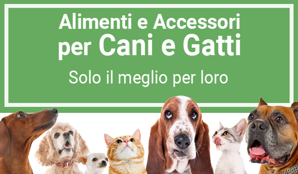 Alimenti e Accessori Naturali per Cani e Gatti
