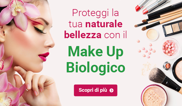 Proteggi la tua naturale bellezza con il Make-Up Biologico